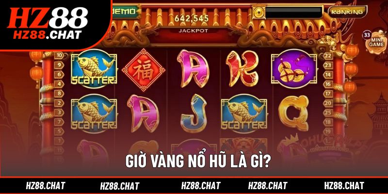 Khung giờ lý tưởng để quay hũ hiệu quả