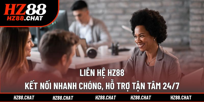 liên hệ HZ88