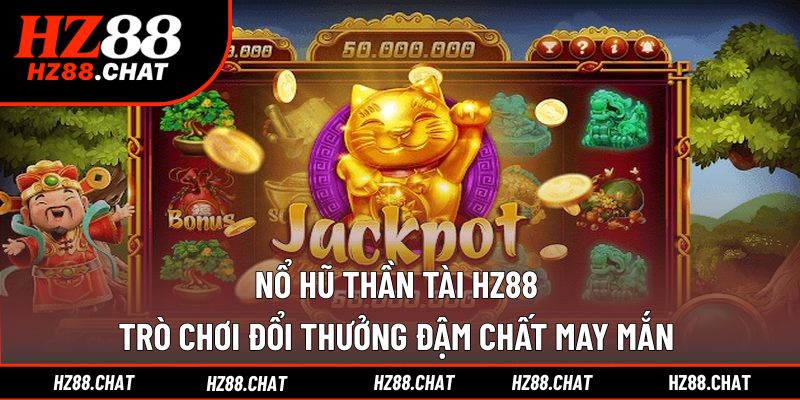 nổ hũ thần tài