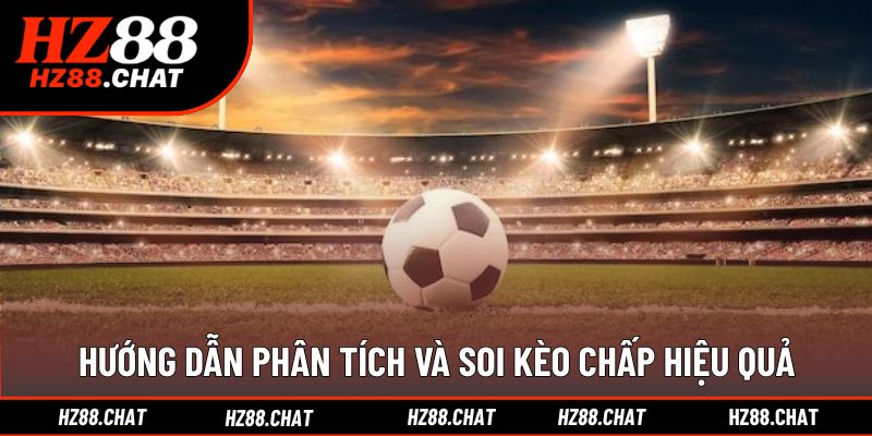 Phương pháp đọc kèo chấp chuẩn cho người mới