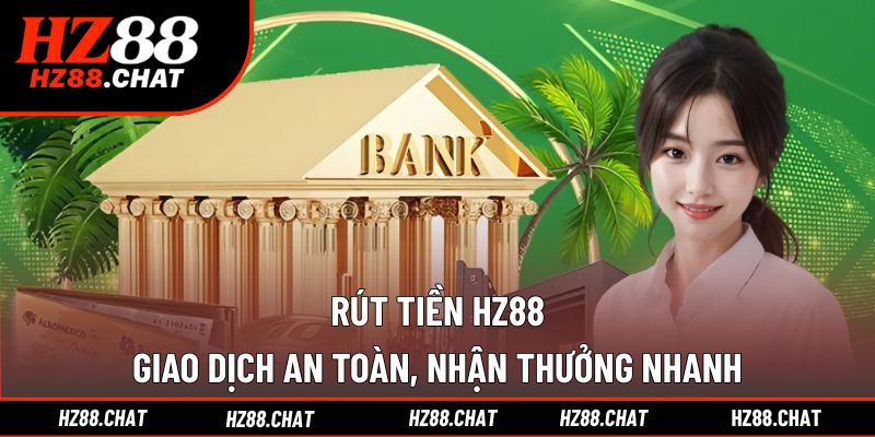 rút tiền HZ88