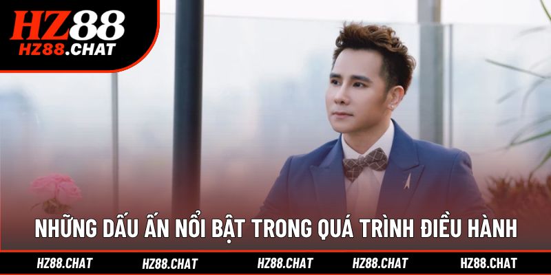 Thành tựu nổi bật, khẳng định vị thế nhà lãnh đạo tài năng