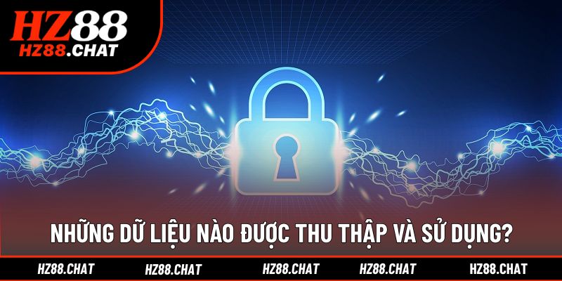 Thông tin thu thập được sử dụng đúng mục đích an toàn