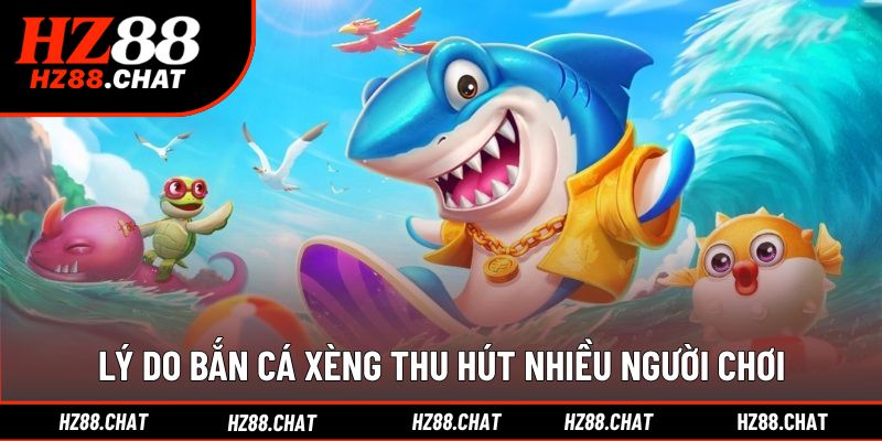Trải nghiệm giải trí thú vị, dễ trúng thưởng cho mọi người chơi
